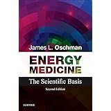 Energy Medicine: The Scientific Basis