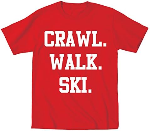 Crawl Walk Ski Snow Sports Funny Future Skier Slopes Instructor Skies Mountain Winter Cool Toddler Shirt