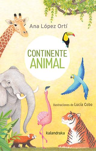 Continente animal: Luna, ¿me cuentas un cuento€ (Colección Orihuela)