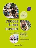 L'école à ciel ouvert by