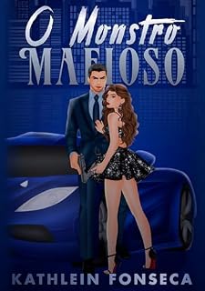 Livro O monstro mafioso: Família Rossi