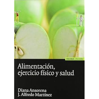 Alimentación, ejercicio físico y salud (Astrolabio salud) Alimentación, ejercicio físico y salud (Astrolabio salud)