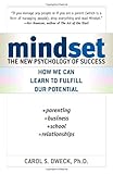"Mindset - The New Psychology of Success" av Carol S. Dweck