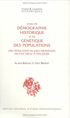 Essai de démographie historique et de génétique des populations