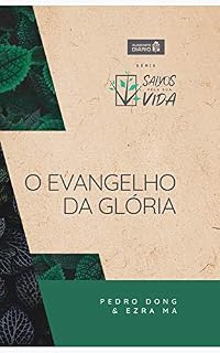 Livro Alimento diário - Salvos pela Sua vida (O evangelho da glória Livro 2)