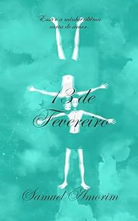 Livro 13 de Fevereiro: Essa é a minha última carta de amor
