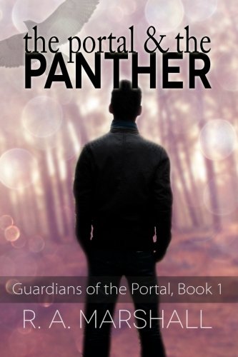 The Portal and the Panther (Guardians of the Portal) (Volume 1)