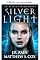 Livro Luz prateada (Alexis Silver Livro 1)