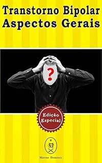 Livro Transtorno Bipolar — Aspectos Gerais. Edição Especial