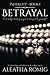 Betrayal (Infidelity)