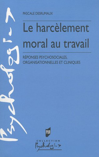 Le  harcèlement moral au travail