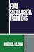 Four Sociological Traditions