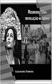 Livro Regresso: uma revolução moderna
