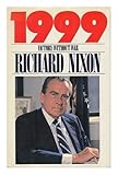 1999: Victory Without War by Richard Nixon