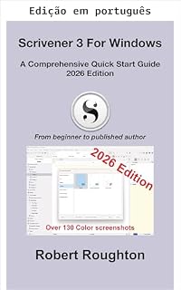Livro Scrivener 3 para Windows: um guia completo de início rápido - edição 2026 (Scrivener 3 - de iniciante a autor publicado)