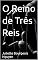 Livro O Reino de Três Reis