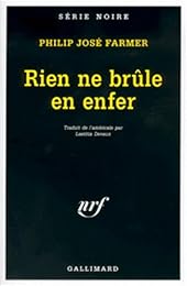 Rien ne brûle en enfer