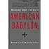 American Babylon: Notes of a Christian Exile