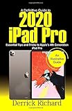 A Definitive Guide to 2020 IPAD PRO: Essential Tips