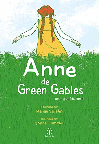 Anne de Green Gables: uma graphic novel (Universo Anne) - eBook, Resumo ...