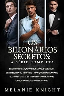 Livro Os Bilionários Secretos: A Série Completa