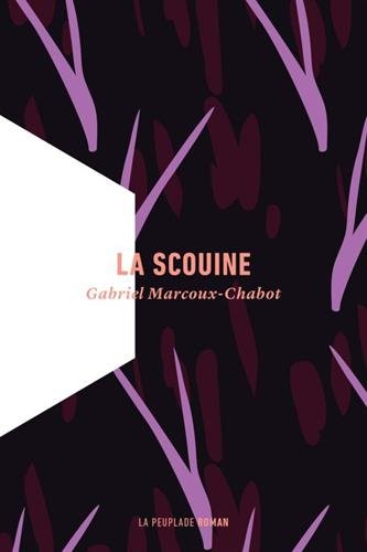 Télécharger La Scouine Gabriel Marcoux Chabot Pdf Sustobetsy