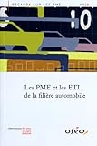 Les Pme et les Eti de la Filiere Automobile (N.20) by