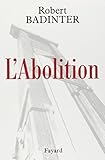 L'abolition (Documents) (French Edition) by 