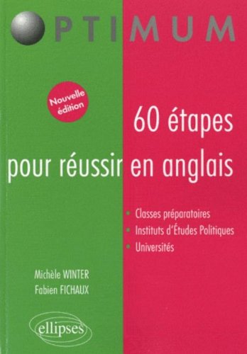 60 étapes pour réussir en anglais