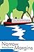 Narrow Margins - a laugh-out-loud book about life on the waterways (Narrow Boat Books 1)