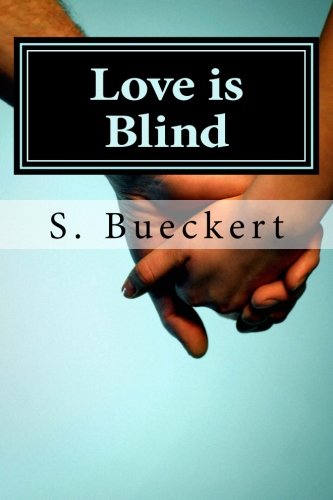 Love is Blind (Volume 1)