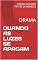 Livro QUANDO AS LUZES SE APAGAM: DRAMA