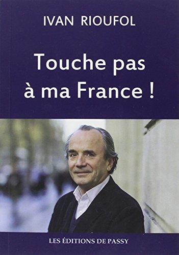 Touche pas à ma France ! by (Paperback)