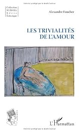 Les  trivialités de l'amour