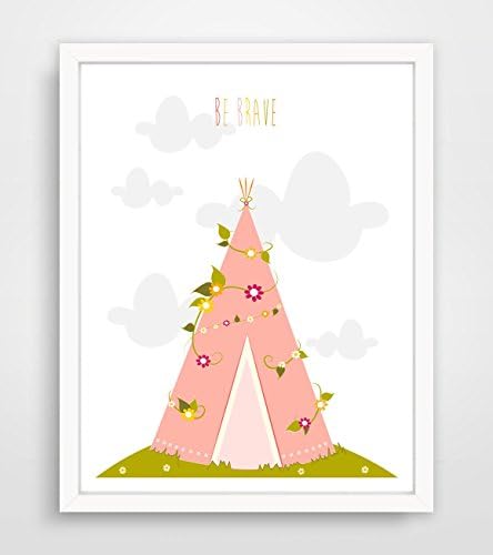 Be Brave - Pink Floral TeePee Print **Frame Not Included**
