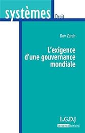 L' exigence d'une gouvernance mondiale