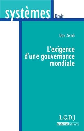 L' exigence d'une gouvernance mondiale