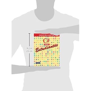 C# para estudiantes (Spanish Edition)
