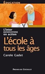 L' école à tous les âges