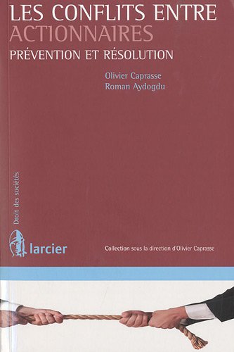Les  conflits entre actionnaires