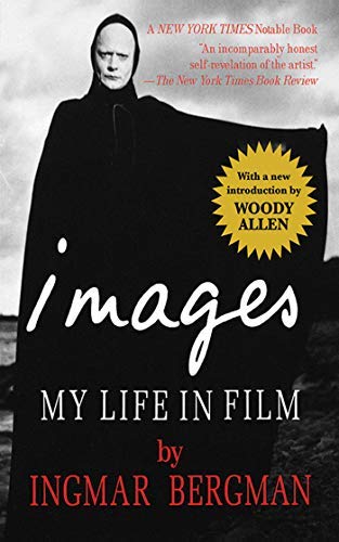 Images: My Life in Film by Ingmar Bergman