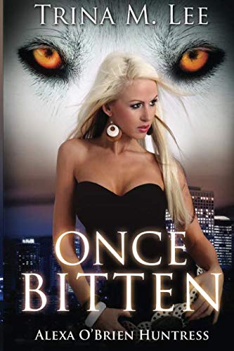 Once Bitten