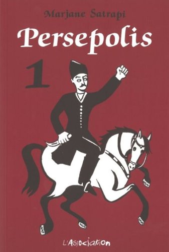 Persepolis: Persepolis 1 (French Edition) by Marjane Satrapi