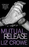 Mutual Release (Stewart Realty Book 7)