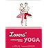 Lovers' Yoga: Soothing Stretches for Two