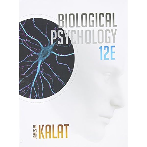 Amazon.com: CENGAGE INDIA BIOLOGICAL PSYCHOLOGY, 13TH EDITION