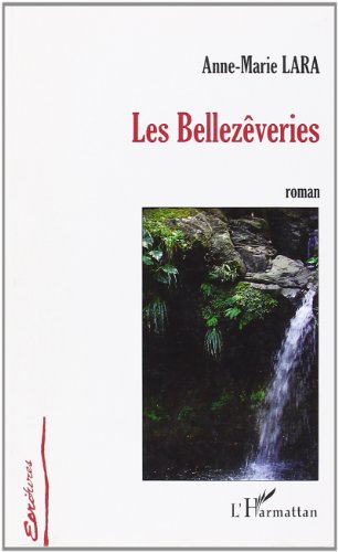 Les  Bellezêveries