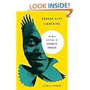 Kansas City Lightning: The Rise and Times of Charlie Parker