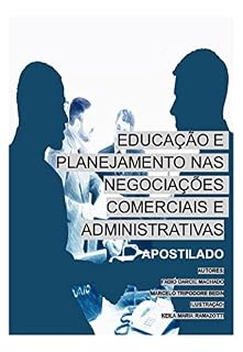 Livro EDUCAÇÃO E PLANEJAMENTO NAS NEGOCIAÇÕES COMERCIAIS E ADMINISTRATIVAS