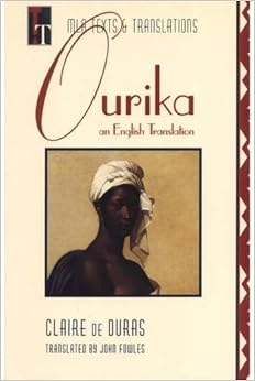 Ourika: An English Translation (MLA Texts and Translations)